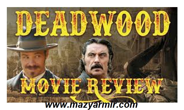 نقد و بررسی سریال شاخه خشکبده Deadwood
